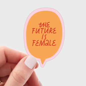 The Future is Female Sticker - girl, pink, woman, graduation
