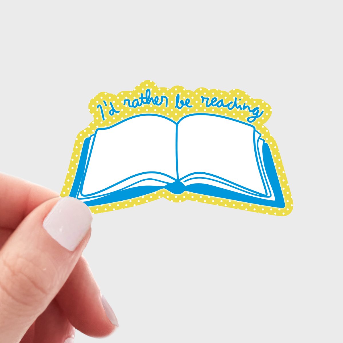 I'd Rather Be Reading Sticker - book shop, books, bookstore