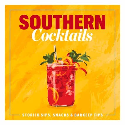 Southern Cocktails Recipe Book